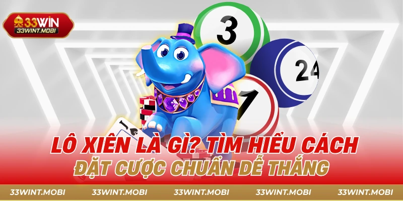Lô xiên là gì